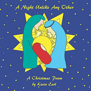 A Night Unlike Any Other : A Christmas Poem A Night Unlike Any Other : A Christmas Poem