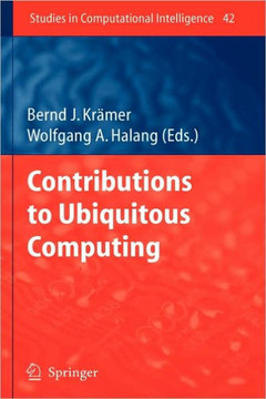 Contributions to Ubiquitous Computing