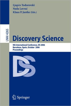 Discovery Science: 9th International Conference, DS 2006, Barcelona, Spain, October 7-10, 2006, Proceedings