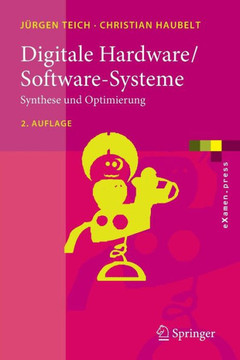 Digitale Hardware/Software-Systeme: Synthese Und Optimierung