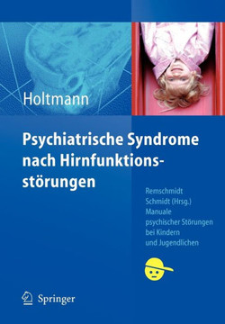 Psychiatrische Syndrome Nach Hirnfunktionsst?rungen
