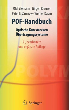 Pof-Handbuch: Optische Kurzstrecken-?bertragungssysteme