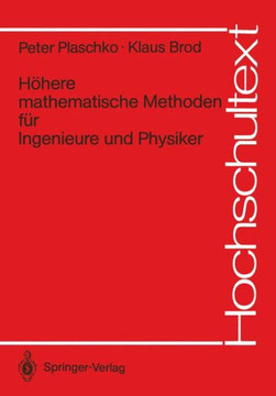 H?here Mathematische Methoden F?r Ingenieure Und Physiker