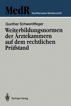 Weiterbildungsnormen Der ?rztekammern Auf Dem Rechtlichen Pr?fstand Weiterbildungsnormen Der ?rztekammern Auf Dem Rechtlichen Pr?fstand