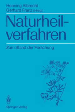 Naturheilverfahren: Zum Stand Der Forschung Naturheilverfahren: Zum Stand Der Forschung