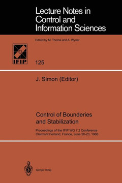 Control of Boundaries and Stabilization: Proceedings of the Ifip Wg 7.2 Conference, Clermont Ferrand, France, June 20-23, 1988