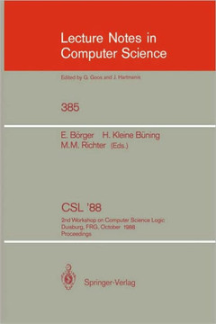 Csl'88: 2nd Workshop on Computer Science Logic, Duisburg, Frg, October 3-7, 1988. Proceedings