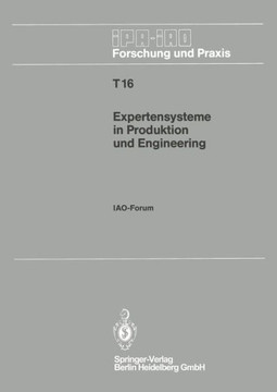 Expertensysteme in Produktion Und Engineering: Iao-Forum 25. April 1990 in Stuttgart