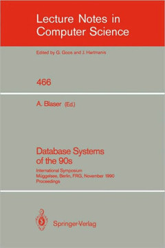 Database Systems of the 90s: International Symposium, M?ggelsee, Berlin, Frg, November 5-7, 1990, Proceedings