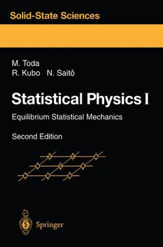 Statistical Physics I: Equilibrium Statistical Mechanics Statistical Physics I: Equilibrium Statistical Mechanics