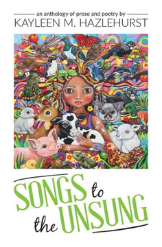 Songs To The Unsung
