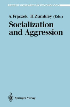 Socialization and Aggression