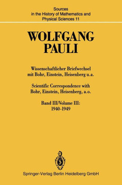 Wissenschaftlicher Briefwechsel Mit Bohr, Einstein, Heisenberg U.A. / Scientific Correspondence with Bohr, Einstein, Heisenberg, A.O.: Band III/Volume