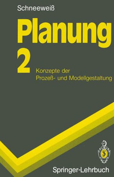 Planung: 2 Konzepte Der Proze?- Und Modellgestaltung Planung: 2 Konzepte Der Proze?- Und Modellgestaltung