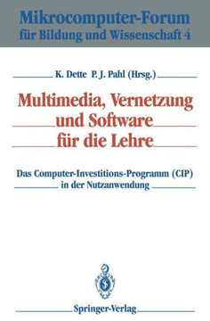 Multimedia, Vernetzung Und Software F?r Die Lehre: Das Computer-Investitions-Programm (Cip) in Der Nutzanwendung