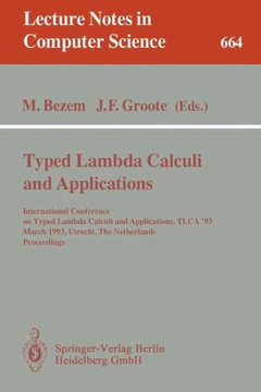 Typed Lambda Calculi and Applications: International Conference on Typed Lambda Calculi and Applications, Tlca '93, March 16-18, 1993, Utrecht, the Ne