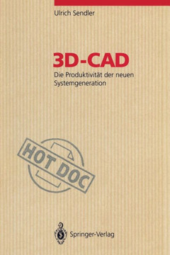 3d-CAD: Die Produktivit?t Der Neuen Systemgeneration