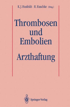 Thrombosen Und Embolien: Arzthaftung