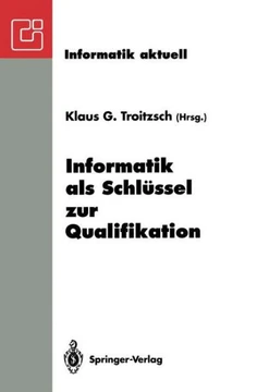 Informatik ALS Schl?ssel Zur Qualifikation: Gi-Fachtagung ""Informatik Und Schule 1993"" Koblenz, 11.-13. Oktober 1993