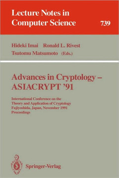 Advances in Cryptology - Asiacrypt '91: International Conference on the Theory and Application of Cryptology, Fujiyoshida, Japan, November 11-14, 1991