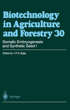 Somatic Embryogenesis and Synthetic Seed I