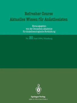 Aktuelles Wissen F?r An?sthesisten: Juni 1994, N?rnberg