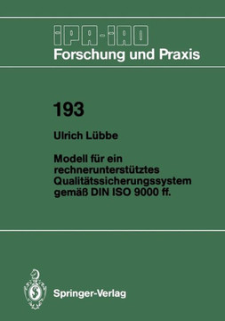 Modell F?r Ein Rechnerunterst?tztes Qualit?tssicherungssystem Gem?? Din ISO 9000 Ff.