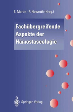Fach?bergreifende Aspekte Der H?mostaseologie