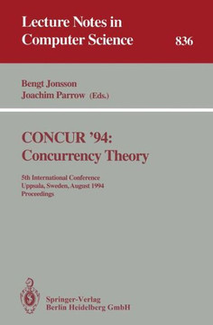 Concur '94: Concurrency Theory: 5th International Conference, Uppsala, Sweden, August 22 - 25, 1994. Proceedings