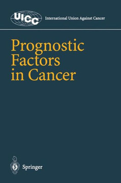 Prognostic Factors in Cancer Prognostic Factors in Cancer