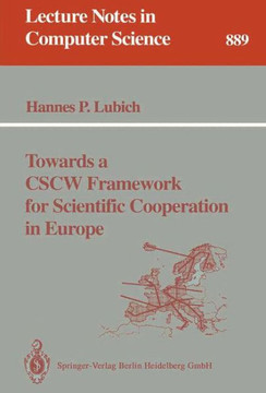 Towards a Cscw Framework for Scientific Cooperation in Europe