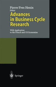 Advances in Business Cycle Research: With Application to the French and Us Economies