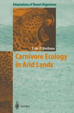 Carnivore Ecology in Arid Lands