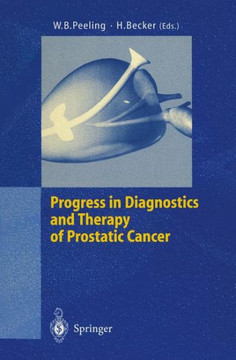 Progress in Diagnostics and Therapy of Prostatic Cancer