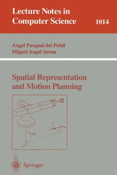 Spatial Representation and Motion Planning Spatial Representation and Motion Planning