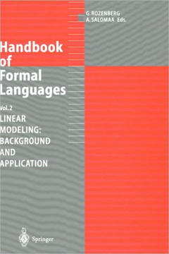 Handbook of Formal Languages: Volume 2. Linear Modeling: Background and Application