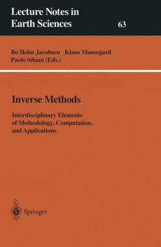 Inverse Methods: Interdisciplinary Elements of Methodology, Computation, and Applications