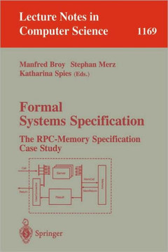 Formal Systems Specification: The Rpc-Memory Specification Case Study