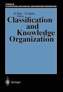 Classification and Knowledge Organization: Proceedings of the 20th Annual Conference of the Gesellschaft F?r Klassifikation E.V., University of Freibu