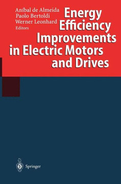 Energy Efficiency Improvements in Electric Motors and Drives