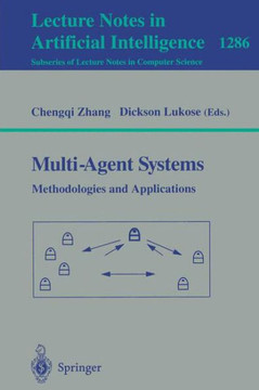 Multi-Agent Systems Methodologies and Applications: Second Australian Workshop on Distributed Artificial Intelligence, Cairns, Qld, Australia, August
