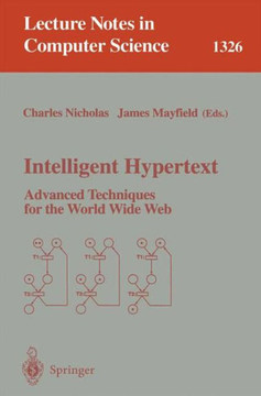 Intelligent Hypertext: Advanced Techniques for the World Wide Web