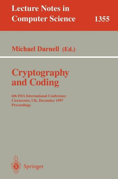 Cryptography and Coding: 6th Ima International Conference, Cirencester, Uk, December 17-19, 1997, Proceedings