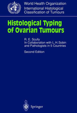 Histological Typing of Ovarian Tumours