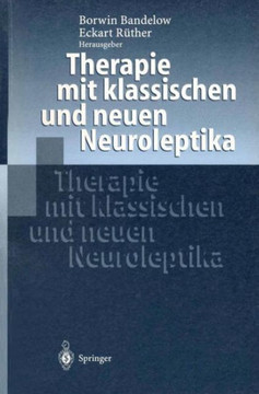 Therapie Mit Klassischen Und Neuen Neuroleptika
