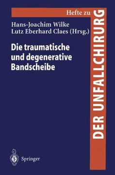 Die Traumatische Und Degenerative Bandscheibe
