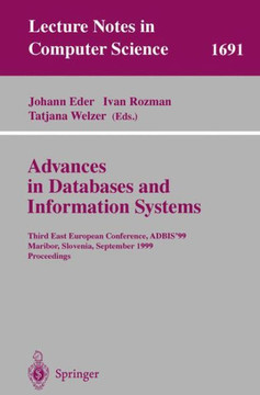 Advances in Databases and Information Systems: Third East European Conference, Adbis'99, Maribor, Slovenia, September 13-16, 1999, Proceedings