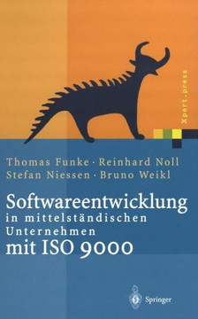 Softwareentwicklung in Mittelst?ndischen Unternehmen Mit ISO 9000 Softwareentwicklung in Mittelst?ndischen Unternehmen Mit ISO 9000