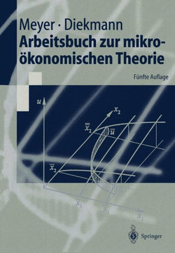 Arbeitsbuch Zur Mikro?konomischen Theorie