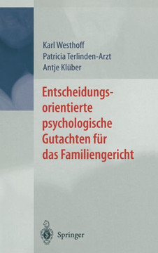 Entscheidungsorientierte Psychologische Gutachten Fa1/4r Das Familiengericht
